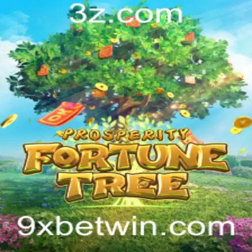 Explorando o Mundo de ProsperityFortuneTree na Plataforma 9xbet